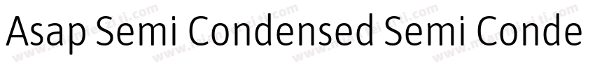 Asap Semi Condensed Semi Condensed字体转换